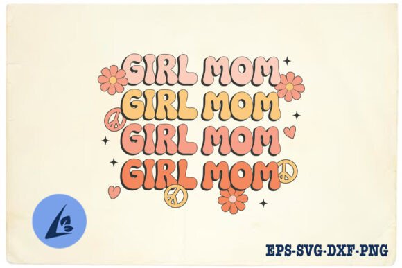 Girl Mom Retro Mama Floral Cute SVG Review