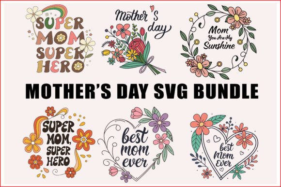 Happy Mother's Day SVG Collection Review