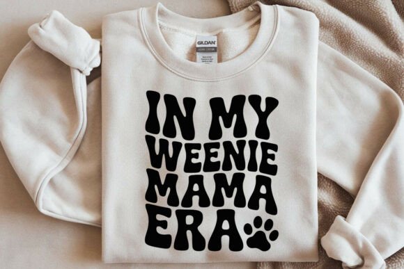 In My Weenie Mama Era SVG: A Dachshund Design for Real Projects
