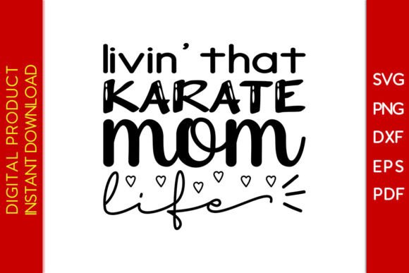 Livin’ That Karate Mom Life