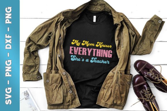 Mom Knows Everything Teacher SVG: A Maker's Review