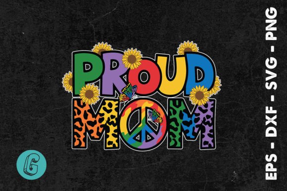 Proud Mom LGBTQ Happy Mother's Day SVG Review