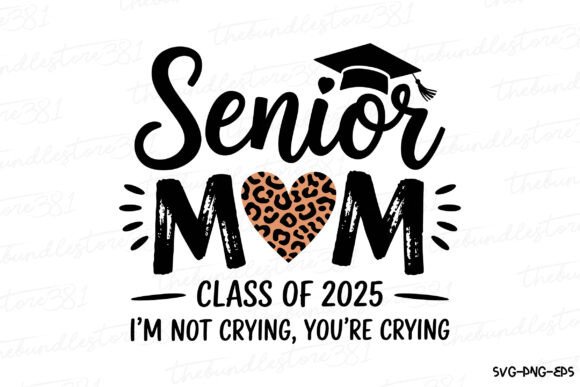 Senior Mom, Class of 2025 SVG PNG: A Designer’s Real-Use Review